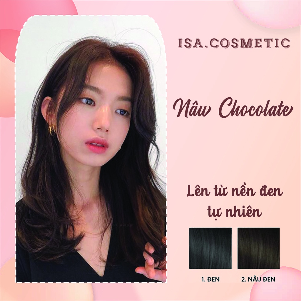 Thuốc Nhuộm Tóc Màu Nâu Chocolate  I IsaOfficials