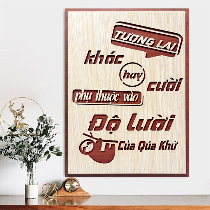 Tranh Gỗ dán tường treo tường tạo động lực câu slogan Tương lai - Quá Khứ LP0381