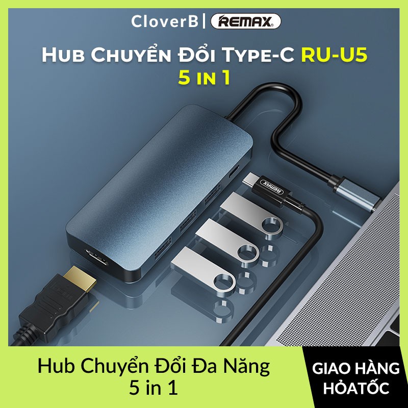 Hub Type C Chuyển Đổi 5 trong 1 REMAX RU-U5 Đa Năng Hỗ Trợ 3 Cổng USB 3.0, Cổng HDMI 4K, Cổng Sạc USB-C 100W, PD3.0