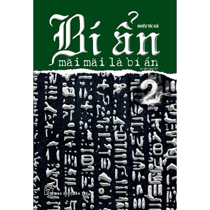 Sách - Bí Ẩn Mãi Mãi Là Bí Ẩn 02 - Nhiều Tác Giả