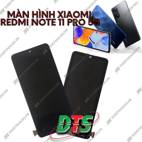 Màn hình xiaomi redmi note 11 pro 5g zin ( note11 pro 5g)