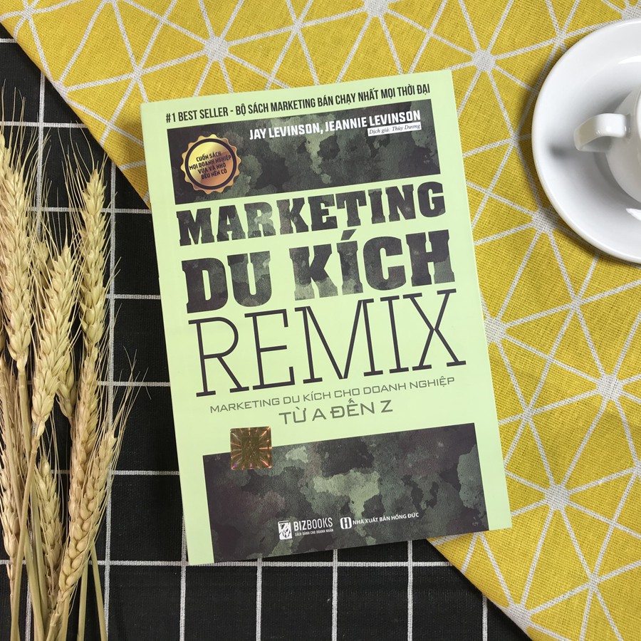 Sách - Marketing Du Kích REMIX - Maketing Du Kích Cho Doanh Nghiệp Từ A Đến Z