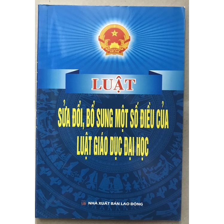 Sách Luật sửa đổi, bổ sung một số điều của luật giáo dục đại học