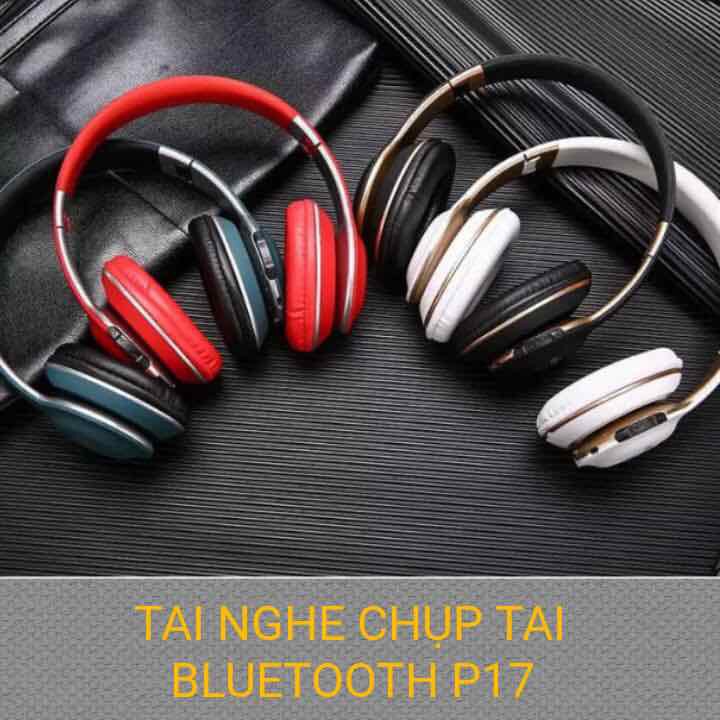 ✅[HÀNG CHÍNH HÃNG]✅TAI NGHE BLUETOOTH CHỤP TAI P17 | BigBuy360 - bigbuy360.vn
