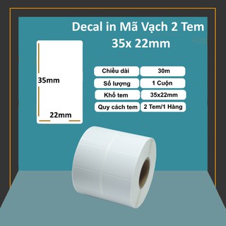 Giấy in mã vạch 2 tem 35x22mm( Cuộn 30m 2500 tem )
