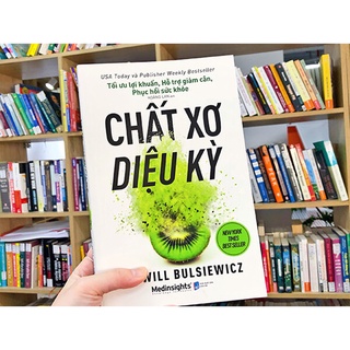 Sách - Chất Xơ Diệu Kỳ - Bác Sĩ Will Bulsiewicz - Alphabooks