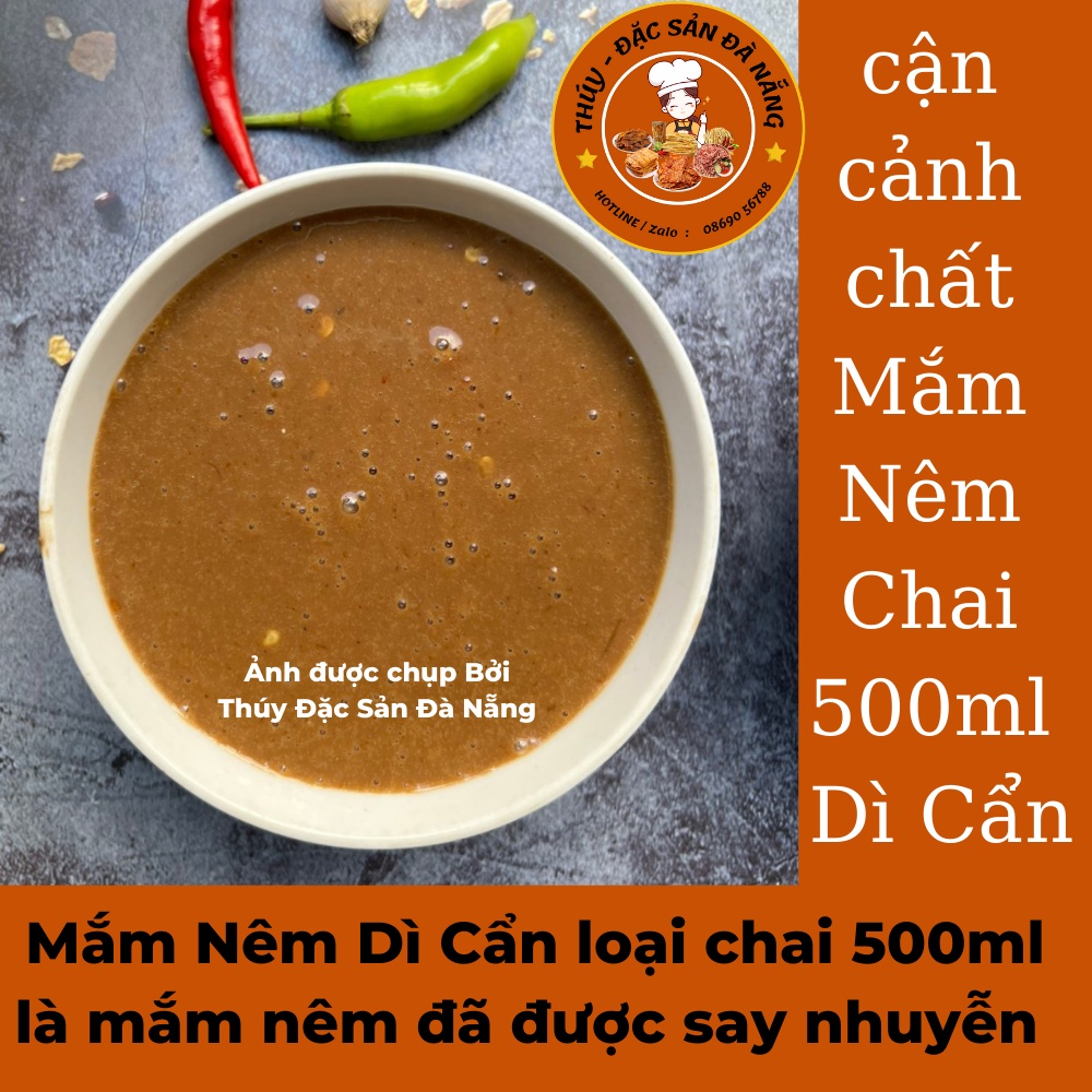 Mắm Nêm Dì Cẩn chai 500ml chính gốc  mắm nêm say sẵn