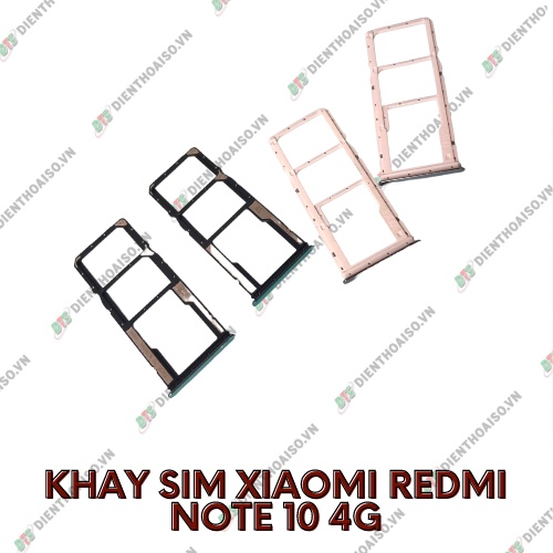 Khay sim xiaomi redmi note 10 4g đủ màu