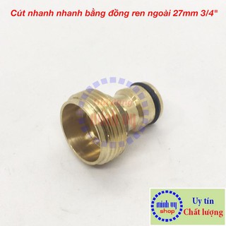   Cút nối nhanh bằng đồng ren ngoài 27m 3/4"