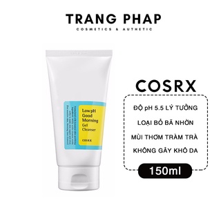 Sữa rửa mặt Cosrx Low Ph Good Morning 150ml