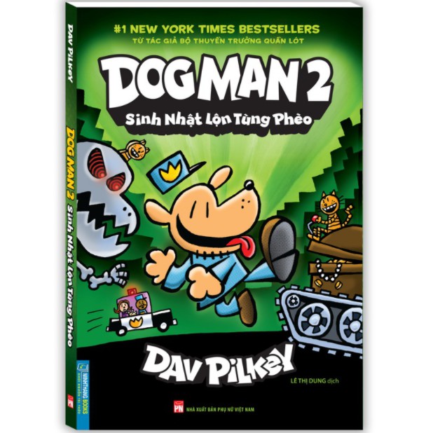Sách - Dog Man 2 ( Sinh nhật lộn tùng phèo)