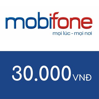 Nạp điện thoại Mobifone 30K