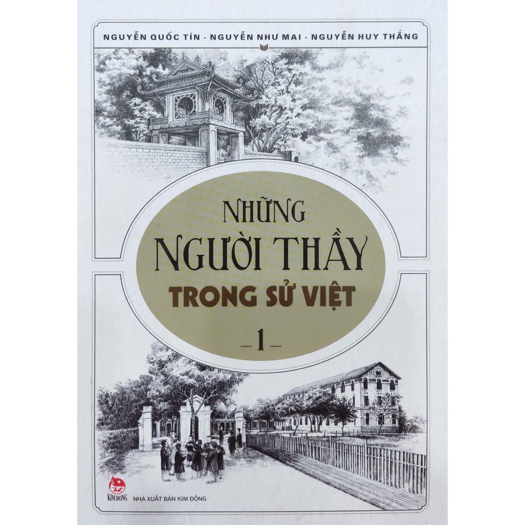 Sách - Những người Thầy trong Sử Việt Tập 1