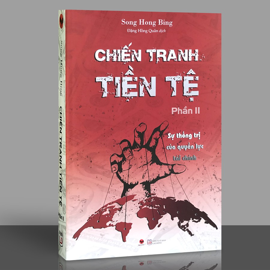 Sách - Chiến Tranh Tiền Tệ - Phần II: Sự Thống Trị Của Quyền Lực Tài Chính (Kèm Bookmark) - Tái bản 2020