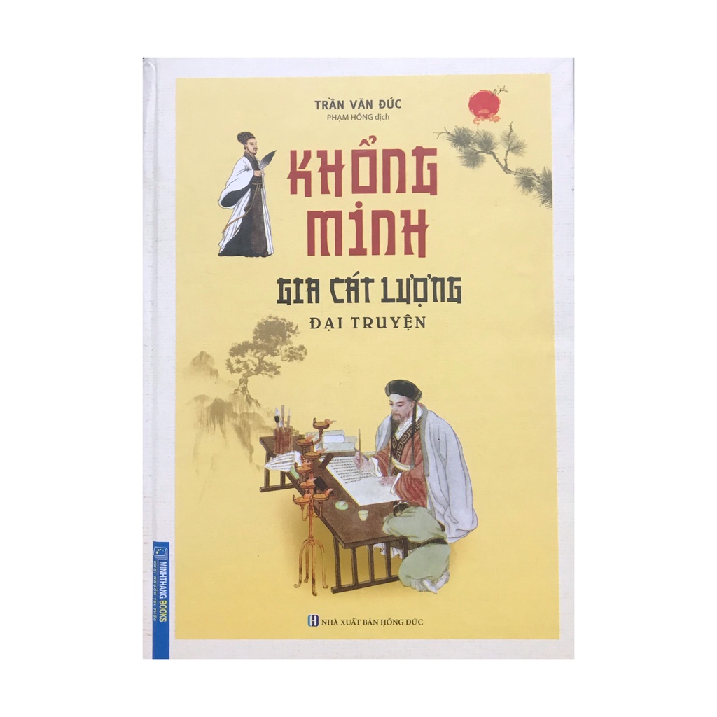 Sách - Khổng Minh Gia Cát Lượng đại truyện ( Minh Thắng )