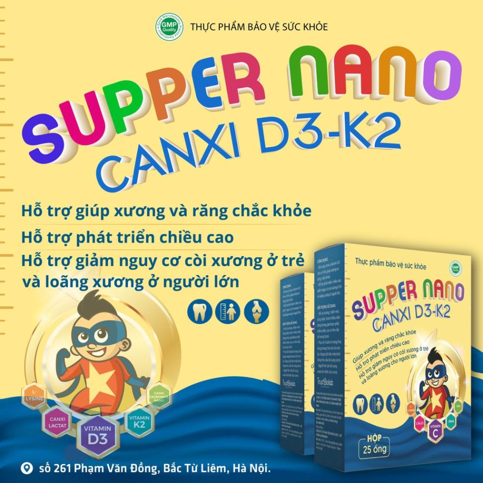 [HỘP 25 ống] SUPPER NANO CANXI D3-K2 HỖ TRỢ PHÁT TRIỂN CHIỀU CAO, GIÚP XƯƠNG VÀ RĂNG CHẮC KHỎE CHO BÉ YÊU