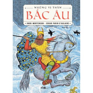 Sách nhã nam - những vị thần bắc âu
