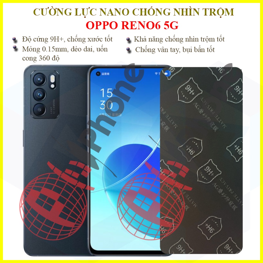 Dán chống nhìn trộm OPPO Reno6 5G (Reno 6 5G) - Dán cường lực dẻo nano 9H+