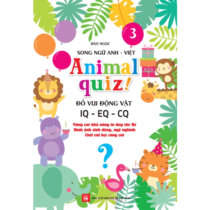 Sách - Combo 4 cuốn Animal quiz! (Song ngữ Anh Việt) - Đố vui động vật IQ - EQ - CQ - Tập 1-4