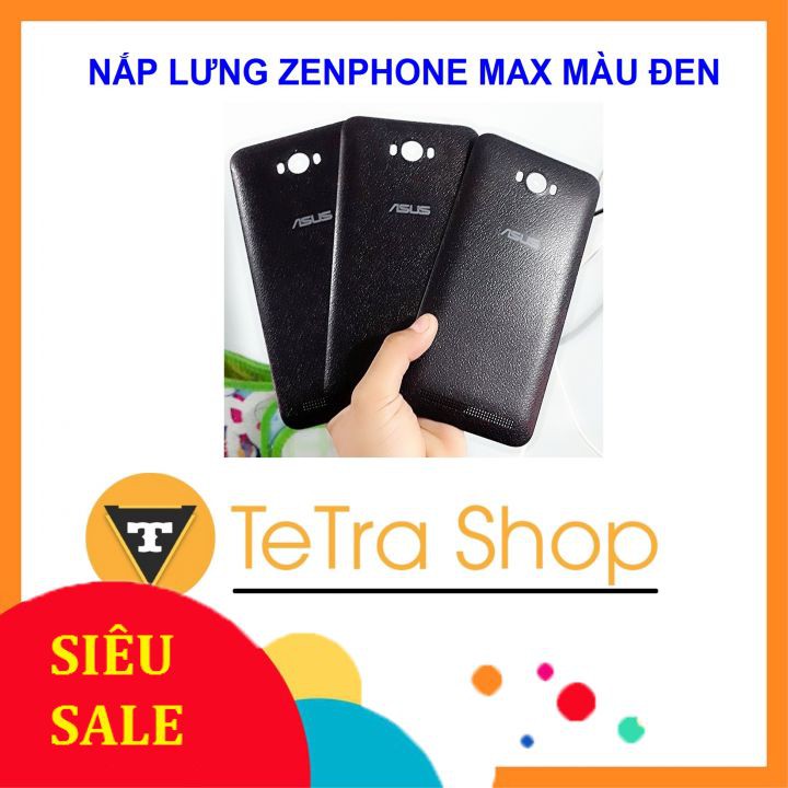 NẮP LƯNG ZENPHONE MAX MÀU ĐEN