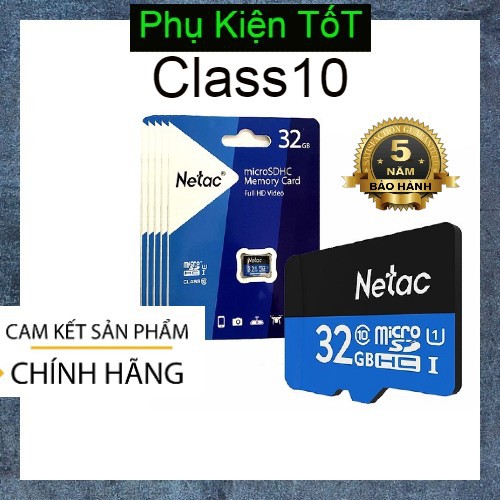 (Tem Vinago)Thẻ nhớ netac 32GB Class10 Chính Hãng- Đa năng dùng cho Camera,Điện Thoại..vv