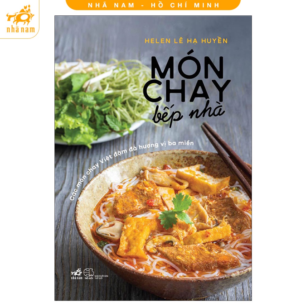 [Mã LIFEMALL995 giảm 10% đơn 99K] Sách - Món chay bếp nhà (Nhã Nam HCM)