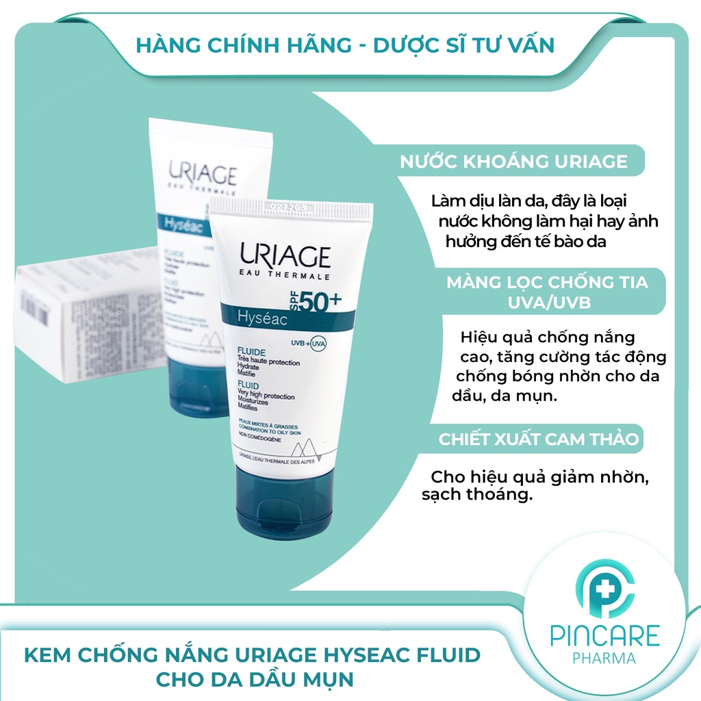 Kem chống nắng cho da dầu mụn Uriage Hyseac Fluide SPF50 50ml - Hàng chính hãng - Nhà thuốc PinCare