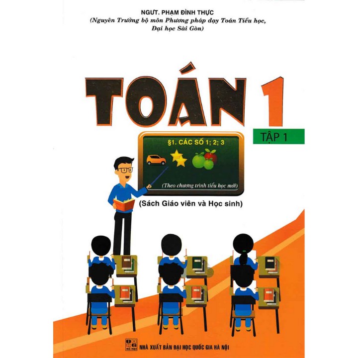 Sách - Toán 1 tập 1 - sách giáo viên và học sinh (theo chương trình tiểu học mới)