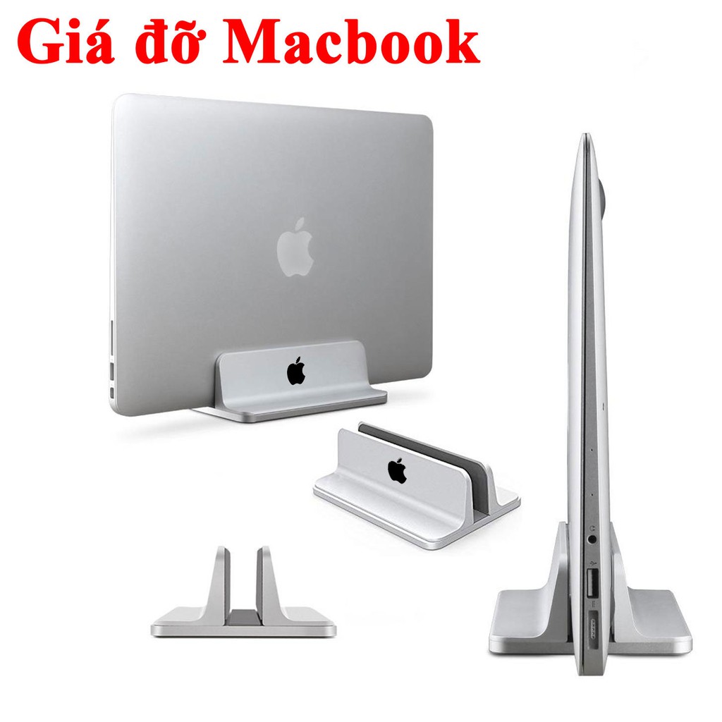 [Hàng đẹp] Giá đỡ macbook, laptop dạng đứng hợp kim nhôm cao cấp