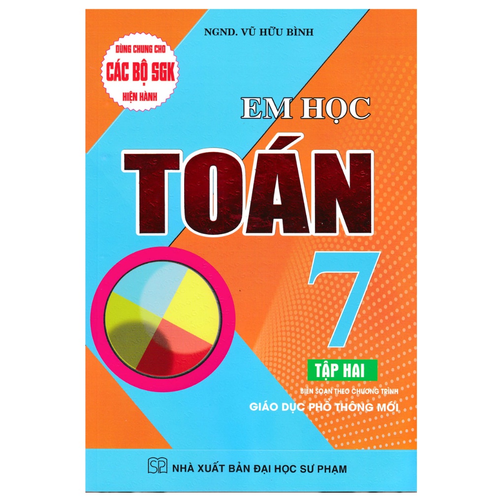 Sách - Em Học Toán Lớp 7 - Tập 2 (Dùng Chung Cho Các Bộ SGK Mới Hiện Hành)