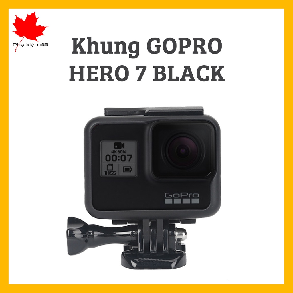 Khung Gopro Hero 7 Black - Khung nhựa bảo vệ cho camera actioncam Gopro - Bộ phụ kiện gopro 7