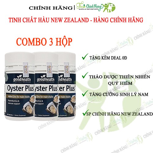 [COMBO 3HỘP]Tinh chất hàu tươi Oyster Plus Good Health tăng cường sinh lý nam giới (30 - 60 viên/lọ)