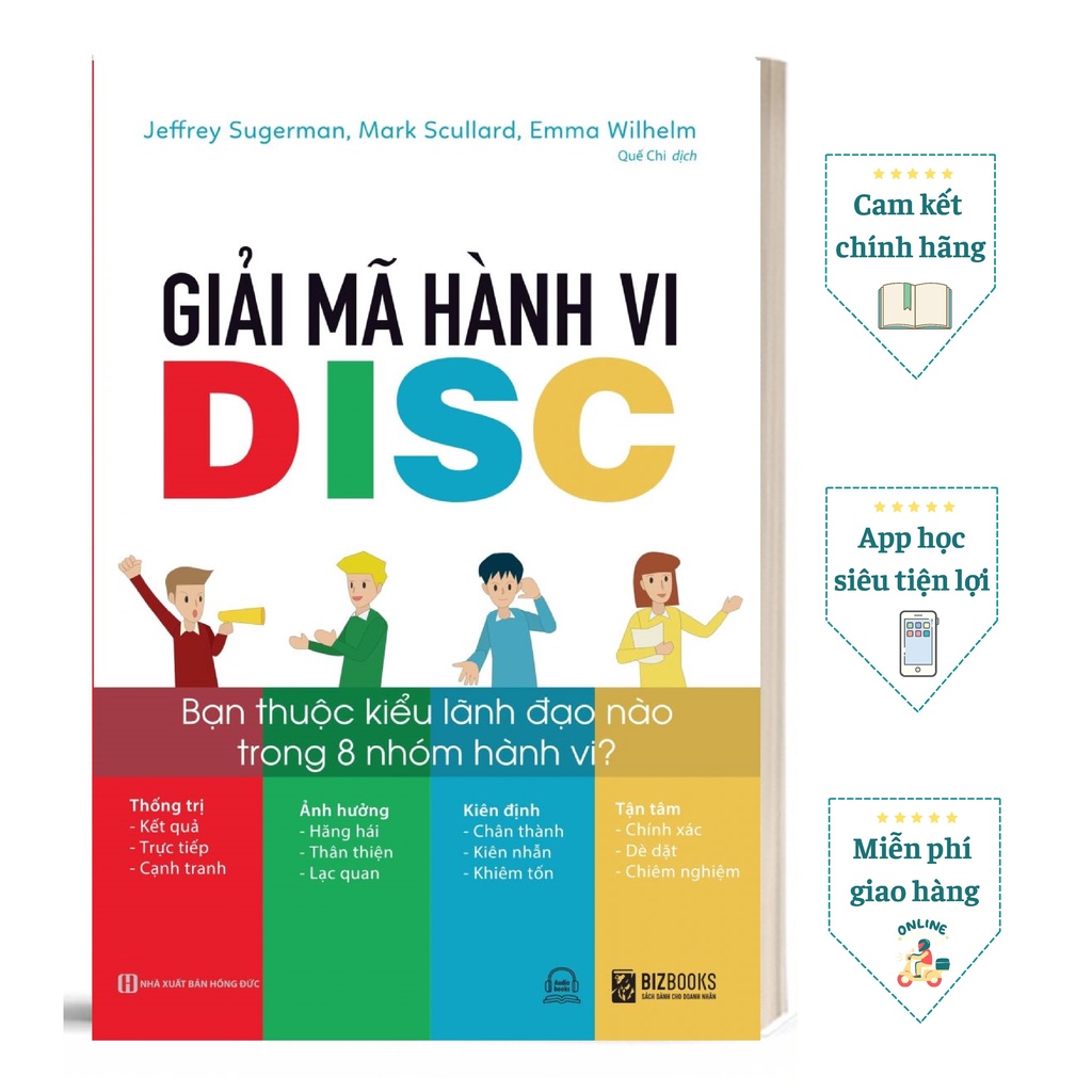 Sách - Giải Mã Hành Vi DISC: Bạn Thuộc Kiểu Lãnh Đạo Nào Trong 8 Nhóm Hành Vi? (Kèm Audio) | BigBuy360 - bigbuy360.vn