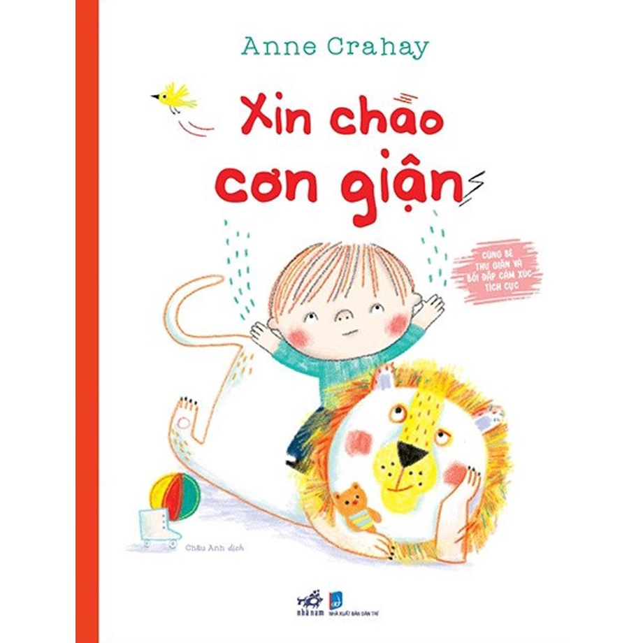 Sách - Cùng Bé Thư Giãn Và Bồi Đắp Cảm Xúc Tích Cực - Xin Chào Cơn Giận