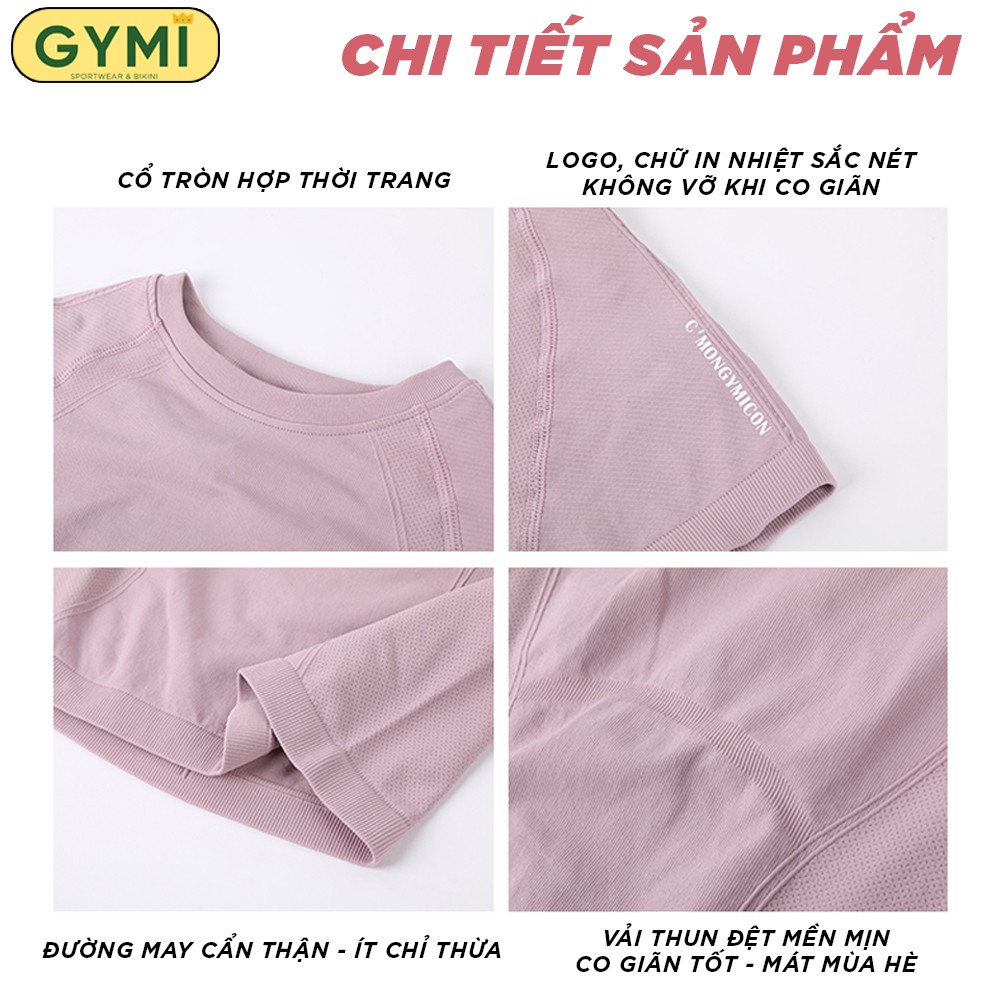 Áo tập gym yoga nữ GYMI AC13 dáng áo thun ngắn tay chất dệt kim co giãn 4 chiều tập thể thao chạy bộ