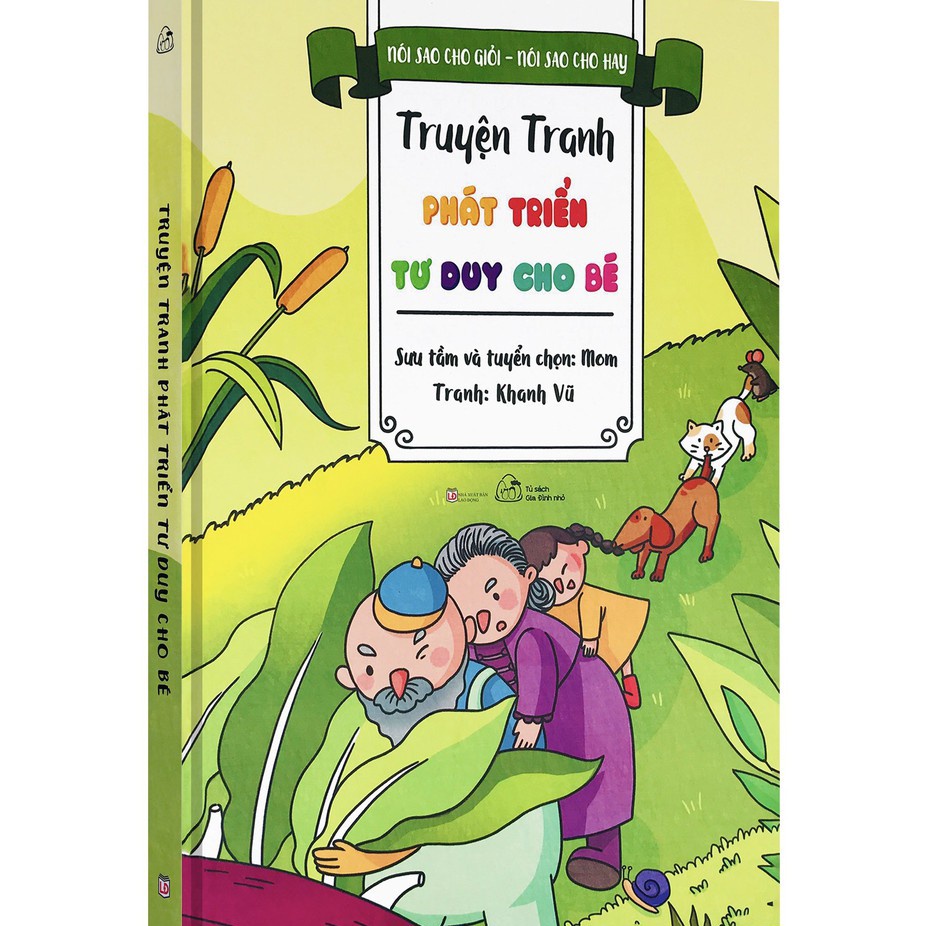 Sách - Nói Sao Cho Giỏi - Nói Sao Cho Hay - Truyện Tranh Phát Triển Tư Duy Cho Bé