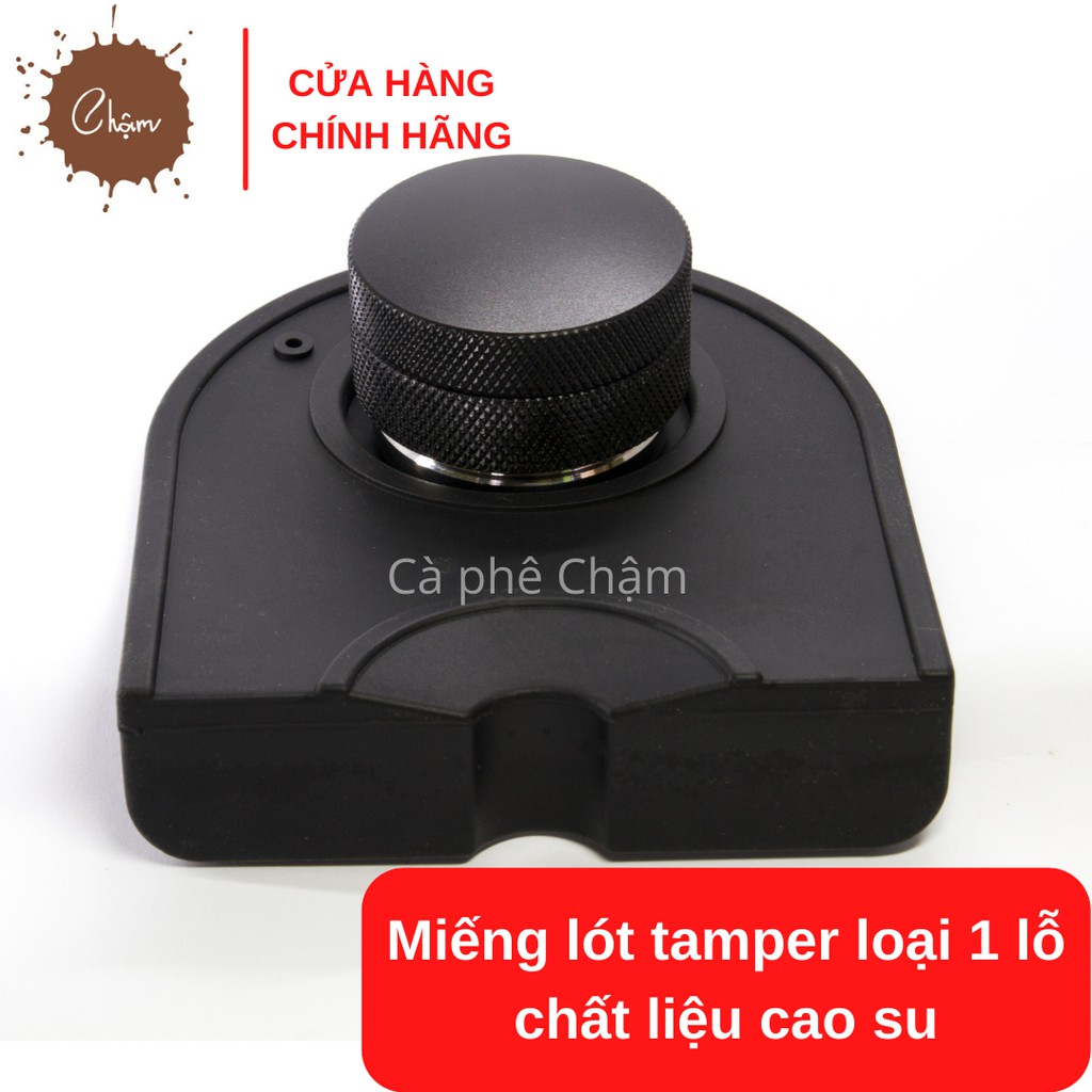 Miếng lót tamper loại 1 lỗ chất liệu cao su