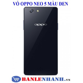 VỎ OPPO NEO 5 MÀU ĐEN  [VỎ ZIN, XỊN]