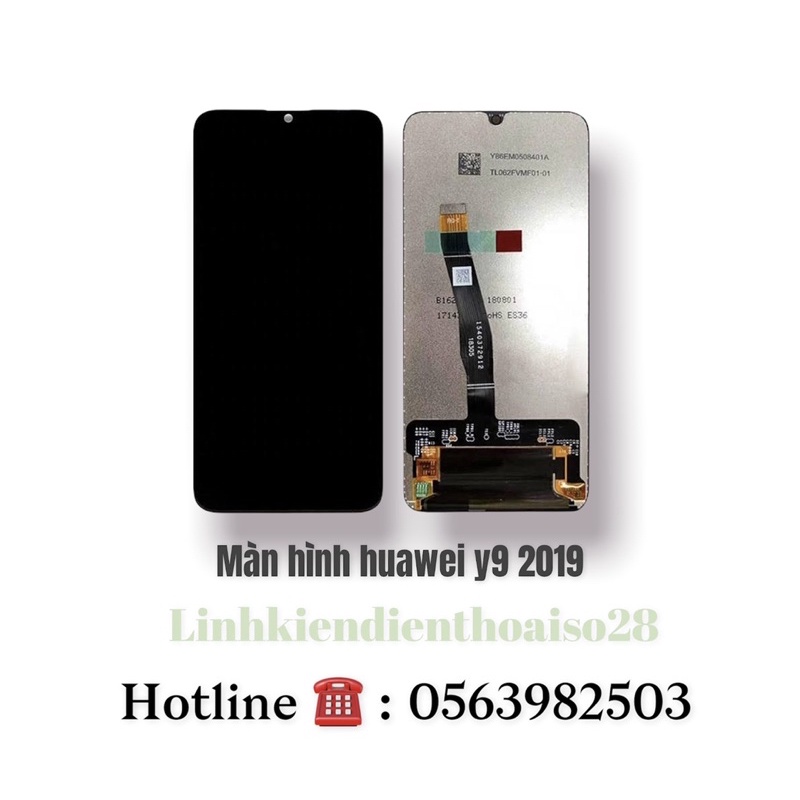 MÀN HÌNH HUAWEI Y9 2019 ( Xịn )