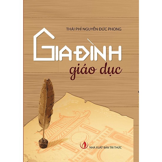 Sách nuôi dạy con Gia đình giáo dục