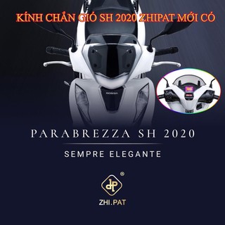 - kính chắn gió sh 2020 zhipat chính hãng