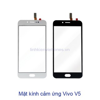 Mặt kính cảm ứng ép kính Vivo V5/ V5s