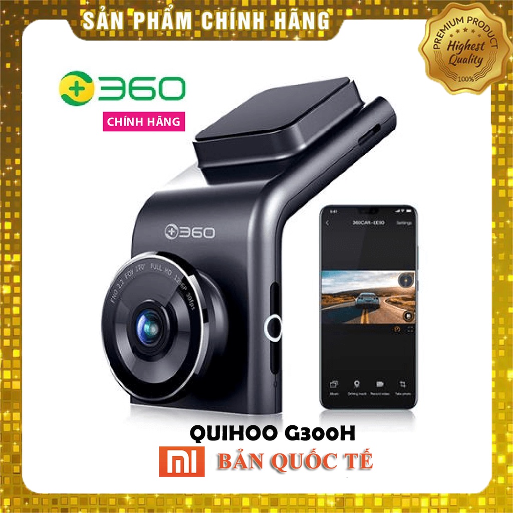 Camera Hành Trình Ô tô Quốc Tế Qihoo 360 G300 Dash Cam Xe Hơi WIFI Nét Full HD Xiaomi