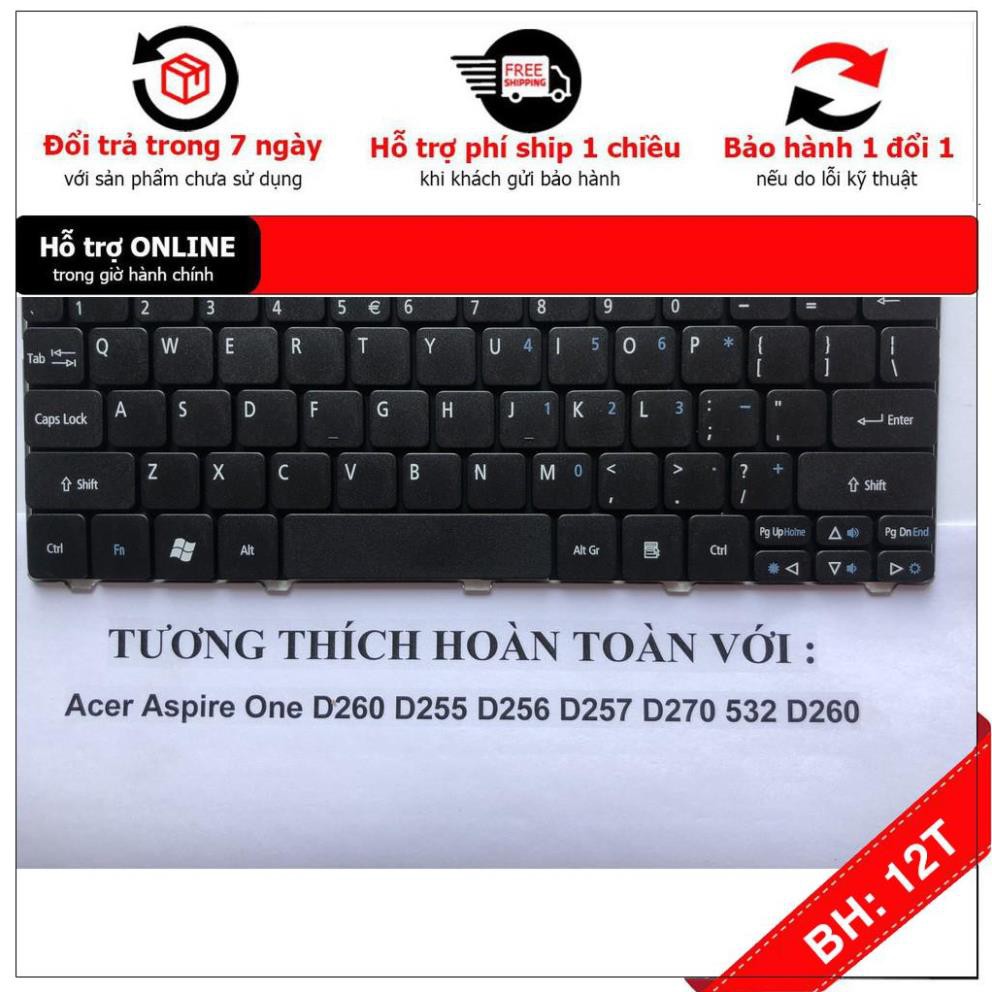 [BH12TH] [- Bàn Phím Cho Acer Aspire One D255 D257 Đen- Bảo Hành 12 Tháng Toàn Quốc Hàng Mới