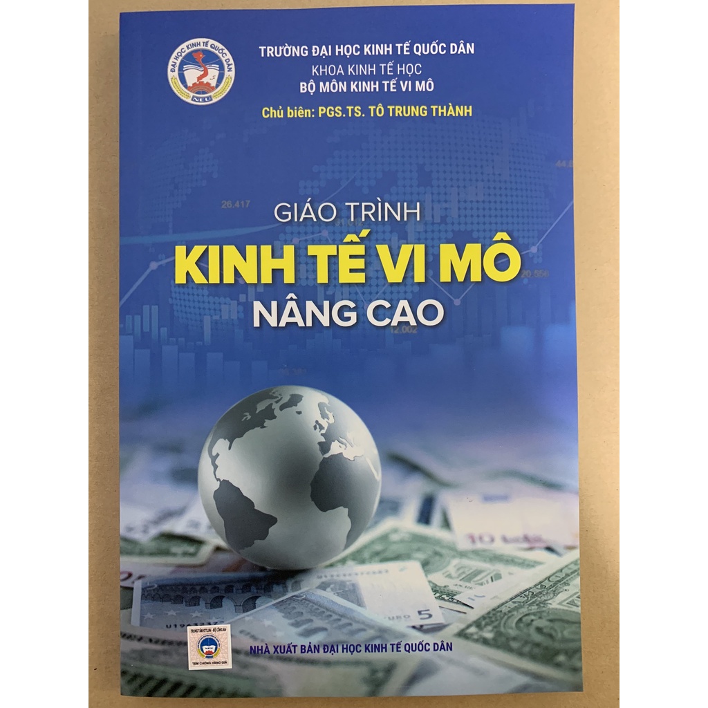 Sách - Giáo Trình Kinh Tế Vi Mô Nâng Cao - PGS. TS. Tô Trung Thành