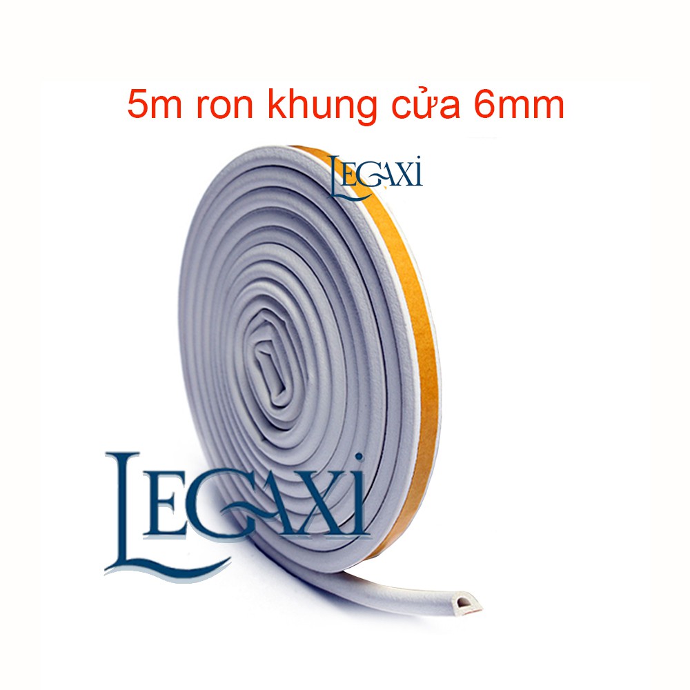 Ron khung cửa; Gioăng cửa; dán cửa; lấp khe hở; miếng dán; Doăng; Roăng Legaxi