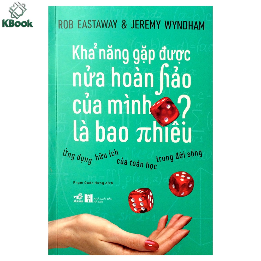 Sách - Khả Năng Gặp Được Nửa Hoàn Hảo Của Mình Là Bao Nhiêu? (Nhã Nam)