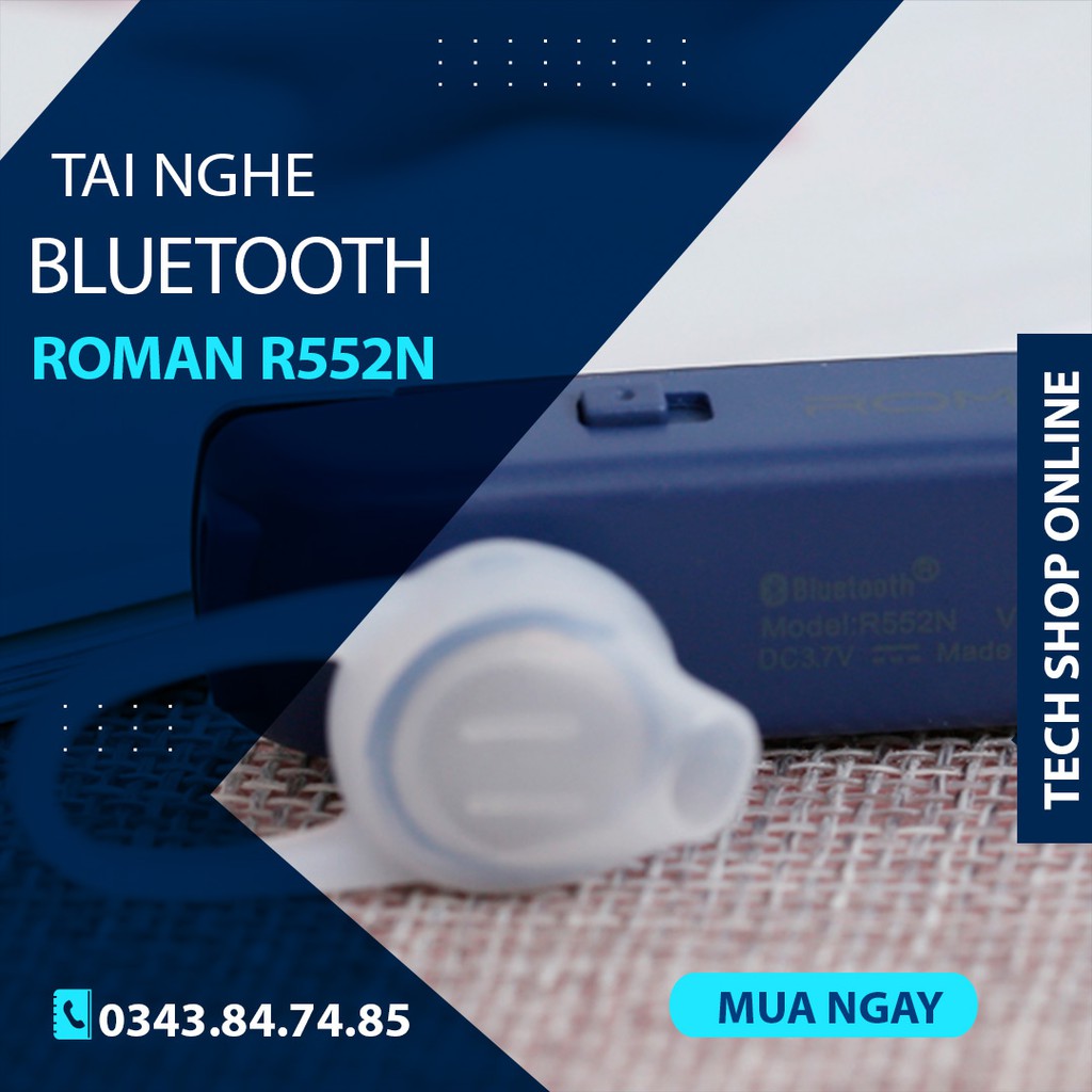 TAI NGHE BLUETOOTH ROMAN R552N | GIAO HÀNG MÀU NGẪU NHIÊN XANH HOẶC TRẮNG