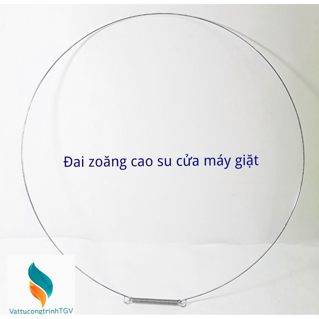 Đai giữ gioăng cao su cánh cửa máy giặt cửa ngang 5-7kg