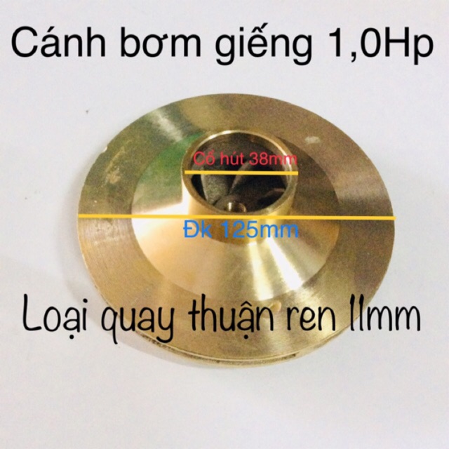 Cánh bơm nước 1.0Hp ( thau) chiều xuôi Đ kính cánh 125mm răng vặn xuôi 11mm